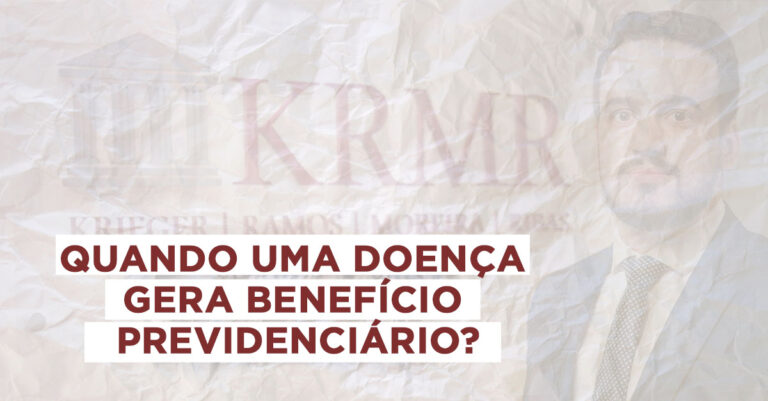 Advogado Eduardo Ramos. Quando uma doença gera benefício previdenciário?